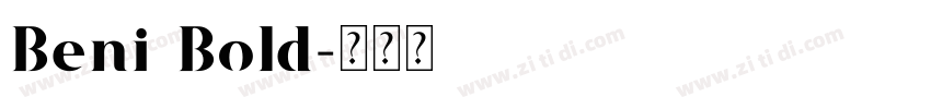Beni Bold字体转换